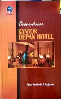 Dasar-dasar Kantor Depan Hotel