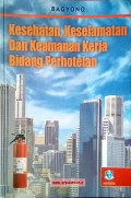 Kesehatan, Keselamatan dan Keamanan Kerja Bidang Perhotelan