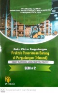 Praktek Penerimaan Barang di Pergudangan (Inbound) = Smart Warehouse Goods Receiving Practice