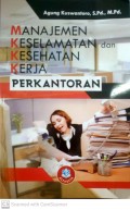 Manajemen Keselamatan dan Kesehatan Kerja Perkantoran